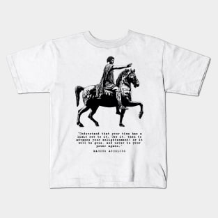 Marcus Aurelius on Horseback and Inspirational Quote: Your Time Has A Limit Set To It Kids T-Shirt